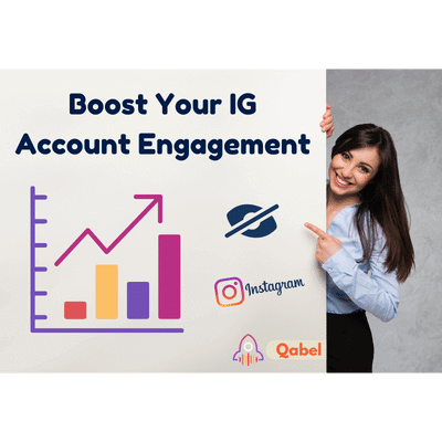 Boost Your IG Account Engagement