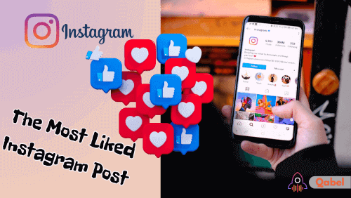 Exploring The Most Liked Instagram Post And The Power Of Social Media Engagement In 2023