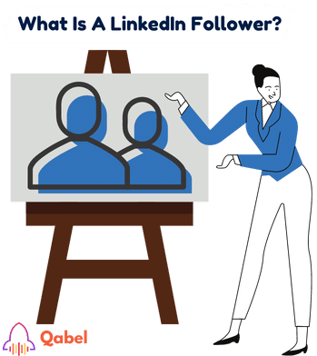 What Is A LinkedIn Follower?